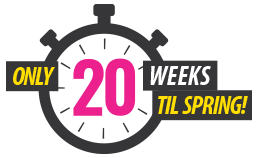 Only 20 Weeks Til Spring!